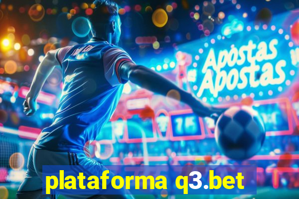 plataforma q3.bet